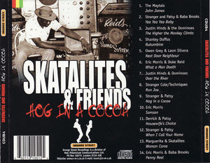 Various : Skatalites And Friends - Hog In A Cocoa (CD, Comp, RE)