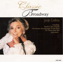 Load image into Gallery viewer, Judy Collins : Classic Broadway (CD, Album)
