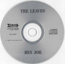 Load image into Gallery viewer, The Leaves : Hey Joe (CD, Album, RE)
