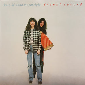 Kate & Anna McGarrigle : French Record (CD, Album)