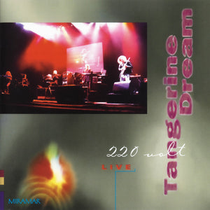 Tangerine Dream : 220 Volt Live (CD, Album, RE)