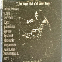 Load image into Gallery viewer, Neil Young : Dorothy Chandler Pavilion 1971 (&quot;I&#39;m Happy That Y&#39;all Came Down&quot;) (CD, Album, RM)
