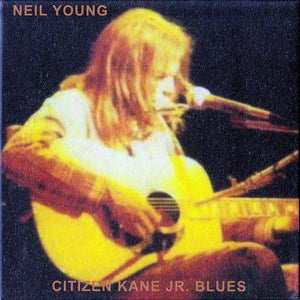 Neil Young : Citizen Kane Jr. Blues (CD, Album)