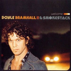 Doyle Bramhall II & Smokestack : Welcome (CD, Album)