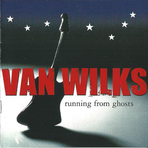 Van Wilks : Running From Ghosts (CD, Album)