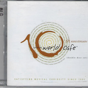Various : Live @ The World Cafe: 10th Anniversary (2xCD, Comp)