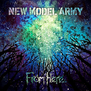 New Model Army : From Here (CD, Album, Med)