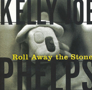 Kelly Joe Phelps : Roll Away The Stone (CD, Album)