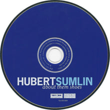 Load image into Gallery viewer, Hubert Sumlin : About Them Shoes (CD, Album)
