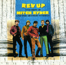 Load image into Gallery viewer, Mitch Ryder &amp; The Detroit Wheels : Rev Up: The Best Of Mitch Ryder And The Detroit Wheels (CD, Comp, RE, RM)
