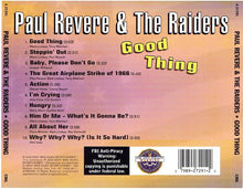 Load image into Gallery viewer, Paul Revere &amp; The Raiders : Good Thing (CD, Comp)
