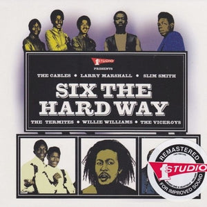 Various : Six The Hard Way (CD, Comp, RM)