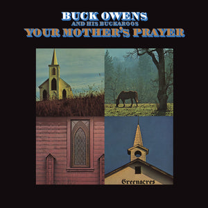 Buck Owens And His Buckaroos : Your Mother's Prayer (CD, Album)