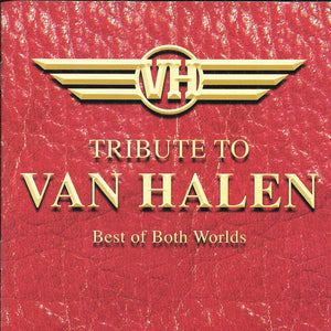 Various : Best Of Both Worlds - A Tribute To Van Halen (CD, Album, Promo)