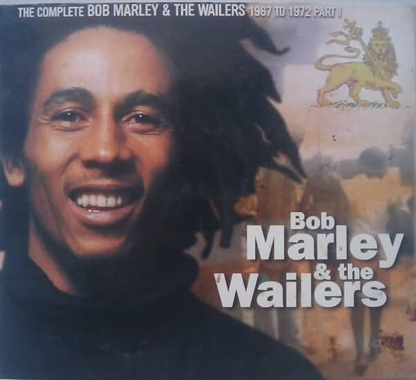 Bob Marley & The Wailers : The Complete Bob Marley & The Wailers 1967 To 1972 Part I (3xCD, Comp)