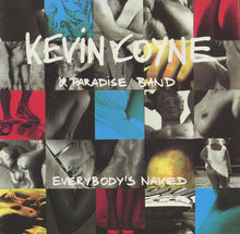 Load image into Gallery viewer, Kevin Coyne &amp; Paradise Band : Everybody's Naked (CD, Album)
