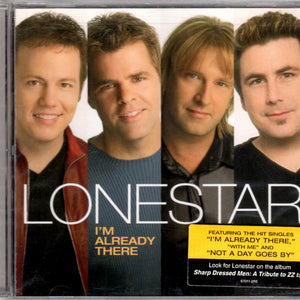 Lonestar (3) : I'm Already There (CD, Album)