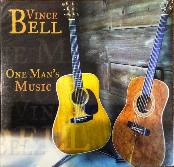 Vince Bell : One Man's Music (CD, Album)