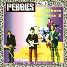 Load image into Gallery viewer, Various : Pebbles Volume 9: Southern California 2 (CD, Comp, RM, Unofficial)
