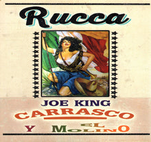 Load image into Gallery viewer, Joe King Carrasco Y El Molino* : Rucca (CD, Album)
