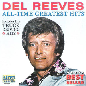 Del Reeves : All-Time Greatest Hits (CD, Comp)