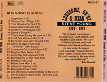 Load image into Gallery viewer, Steve Young (2) : Lonesome, On'ry &amp; Mean 1968-1978 (CD, Comp, RP)
