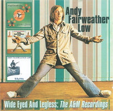 Load image into Gallery viewer, Andy Fairweather Low* : Wide Eyed And Legless: The A&amp;M Recordings (2xCD, Comp)
