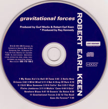 Load image into Gallery viewer, Robert Earl Keen : Gravitational Forces (HDCD, Album)
