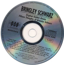 Load image into Gallery viewer, Brinsley Schwarz : Original Golden Greats / Fifteen Thoughts Of Brinsley Schwarz (CD, Comp)
