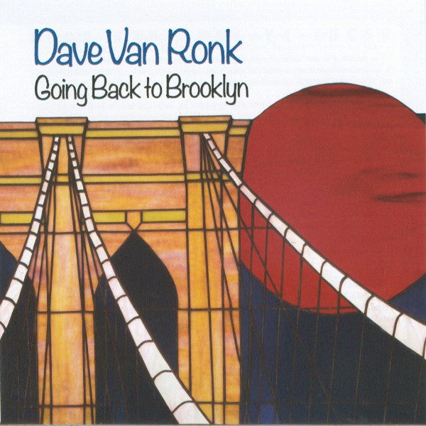 Dave Van Ronk : Going Back To Brooklyn (CD, Album, RE)