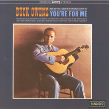 Load image into Gallery viewer, Buck Owens : You're For Me (CD, Album, Mono, RE)
