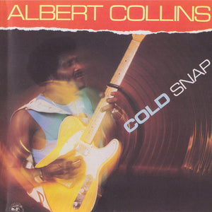 Albert Collins : Cold Snap (CD, Album)