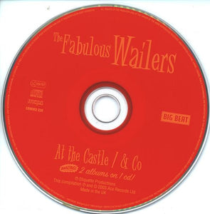 The Fabulous Wailers* : At The Castle / & Co (CD, Comp, Mono, RE)