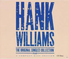 Hank Williams : The Original Singles Collection...Plus (3xCD, Comp + Box)