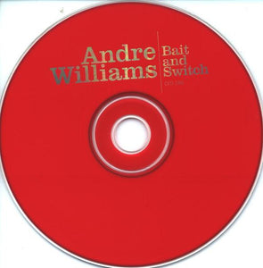 Andre Williams (2) : Bait And Switch (CD, Album)