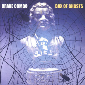 Brave Combo : Box Of Ghosts (HDCD, Album)