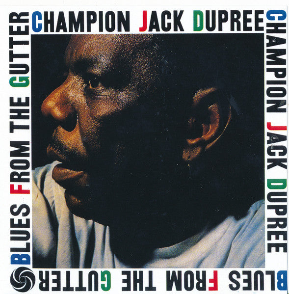 Champion Jack Dupree : Blues From The Gutter (CD, Album, RE)