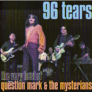 Question Mark & The Mysterians* : Feel It! - The Very Best Of Question Mark & The Mysterians (CD, Album, Enh, RM)