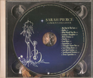 Sarah Pierce : Cowboy's Daughter (CD, Album)