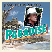 Load image into Gallery viewer, Jesse Colin Young : Living In Paradise (CD, Album)
