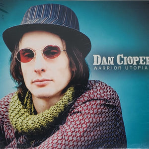 Dan Cioper : Warrior Utopian (CD, Album)