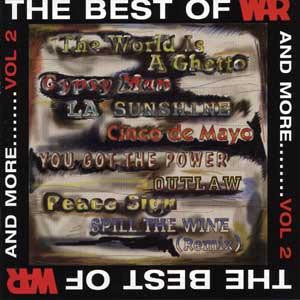 War : The Best Of War And More... Vol 2 (CD, Comp)