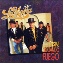 Load image into Gallery viewer, La Mafia : Estas Tocando Fuego (CD, Album)
