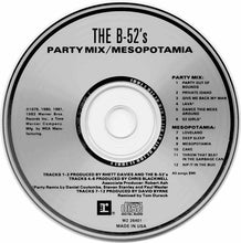 Load image into Gallery viewer, The B-52's : Party Mix / Mesopotamia (CD, Comp, Club, Col)
