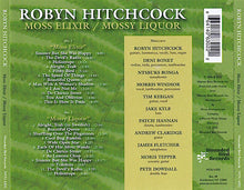 Load image into Gallery viewer, Robyn Hitchcock : Moss Elixir / Mossy Liquor (Comp + CD, Album, RE + CD, Album, RE)
