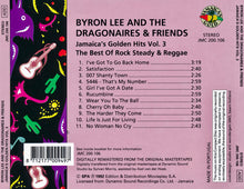 Load image into Gallery viewer, Byron Lee And The Dragonaires &amp; Friends* : Jamaica's Golden Hits - The Best Of Rock Steady &amp; Reggae Vol. 3 (CD, Comp)
