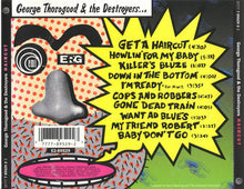 Load image into Gallery viewer, George Thorogood &amp; The Destroyers : Haircut (CD, Album)
