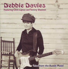 Load image into Gallery viewer, Debbie Davies : Tales From The Austin Motel (CD, Album)
