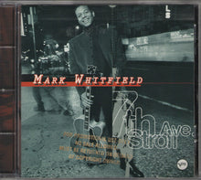 Load image into Gallery viewer, Mark Whitfield : 7th Ave. Stroll (CD, Album)
