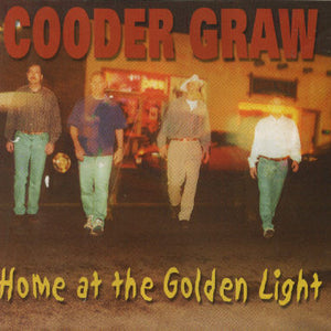 Cooder Graw : Home At The Golden Light (CD, Album)